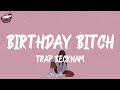 Trap Beckham   Birthday Bitch