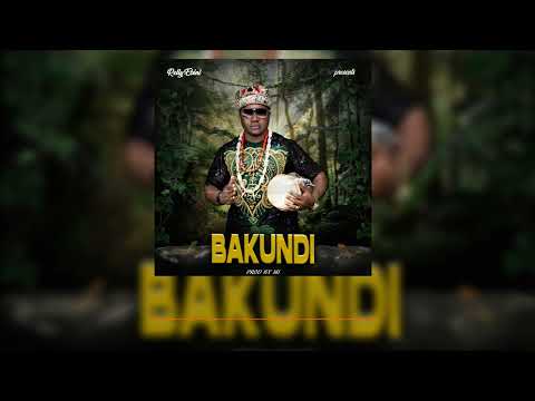 Relly Ebini - Bakundi ( official Audio) #ekeremgbe #bakundi #manyu
