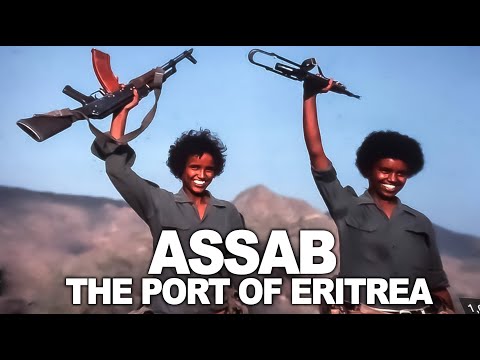 Assab the Port of Eritrea.