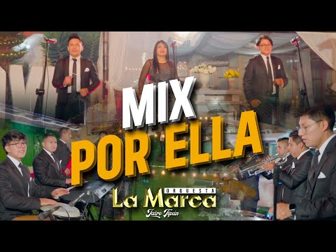La Marca Orquesta // Por Ella - Se que te Amaré - Pedazo de Luna - Porqué te vás // (Video en vivo)