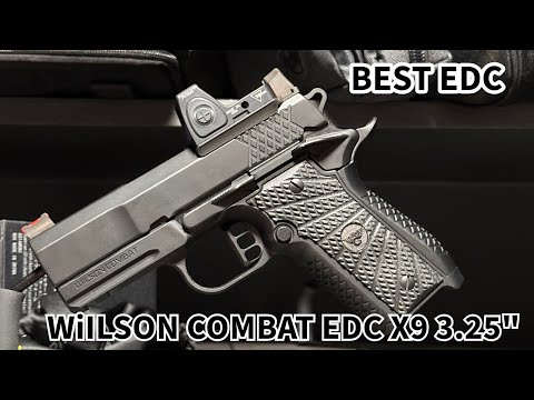 NEW SUMMER EDC: WILSON COMBAT EDC X9 3.25"