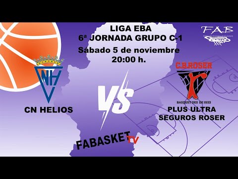 CN HELIOS - PLUS ULTRA SEGUROS ROSER (Liga EBA)