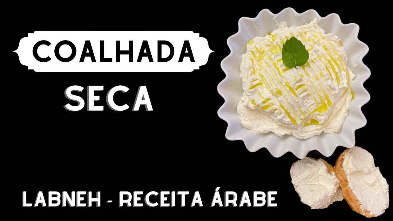 COALHADA SECA - receita árabe | Labneh | a melhor receita