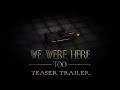 Gameplay video of We Were Here Too  XBox