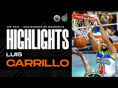 LUIS CARRILLO Highlights BBA