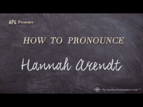 How to Pronounce Hannah Arendt (Real Life Examples!)