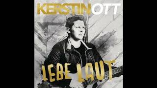 Kerstin Ott  - Lebe Laut (  Dance Mix