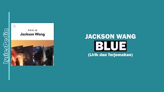 Download lagu Jackson Wang - Blue (Lirik Terjemahan) mp3 Download lagu Jackson Wang - Blue (Lirik Terjemahan) mp3