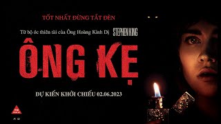 (Official Trailer) Ông Kẹ | Phim Kinh Dị | K79 Movie Trailer