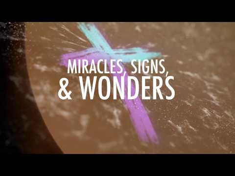 Miracles Signs and Wonders