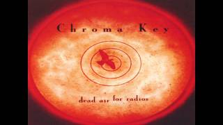 Chroma Key - Even the waves