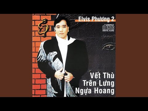 Thể hiện bởi Elvis Phương