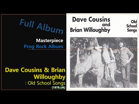 [Prog F.A]#271. Dave Cousins & Brian Willoughby - Old School Songs(1979,UK)