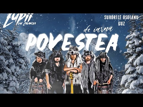LUPII lui Calancea - Povestea de iarnă (cu Surorile Osoianu si Guz)(Full concert, 2021) 4K