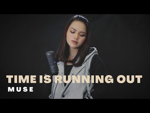 Time Is Running Out | Muse (Cover)