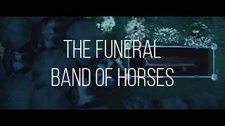 Band of horses - The funeral // Sub Español