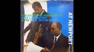 Cecil Taylor &amp; Gigi Gryce  - At Newport ( Full Album )