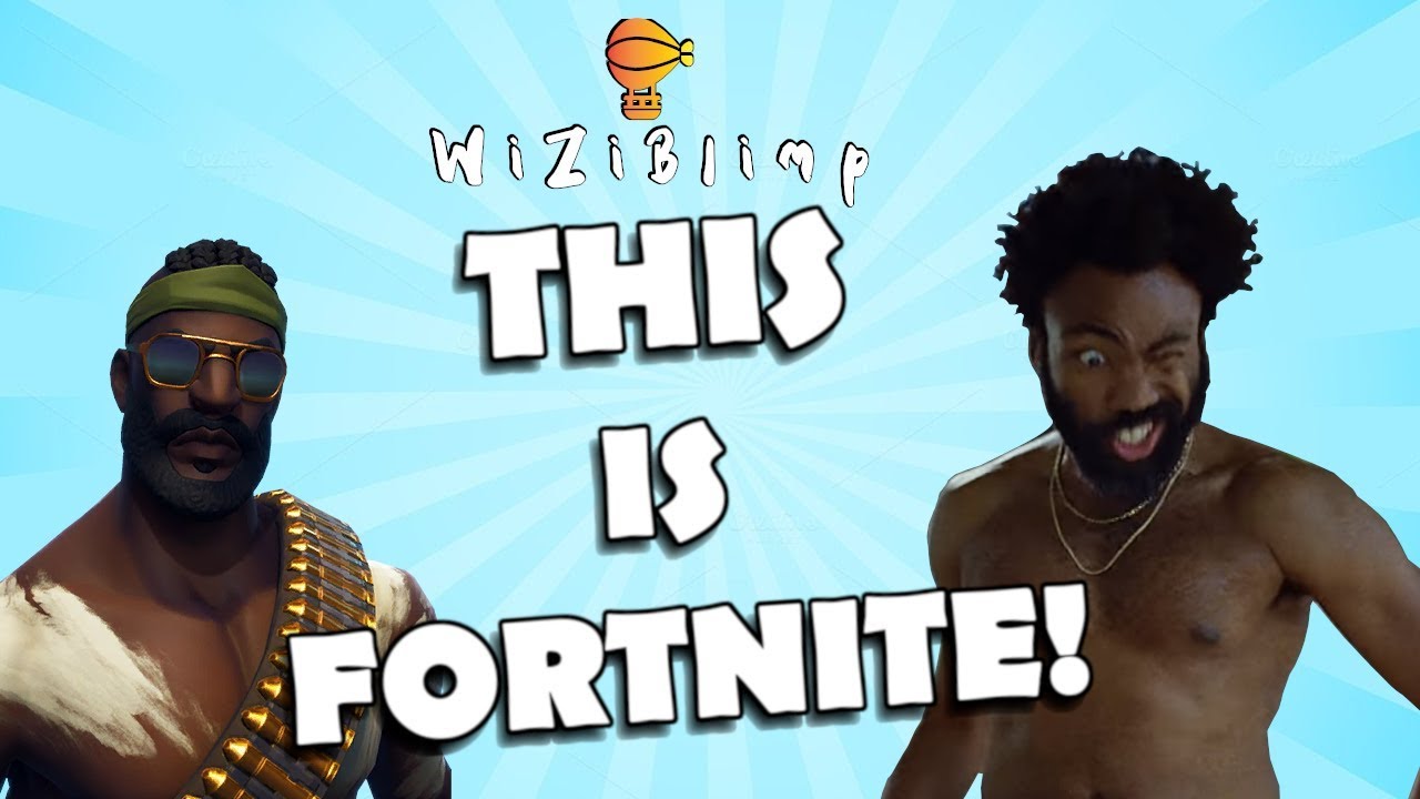 Childish Gambino Fortnite Skin Funny Fortnite Videos Funny Fortnite Videos