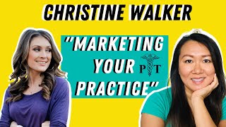 Marketing Your Occupational or Physical Therapy Practice  EP:10 | Hand Therapy Secrets