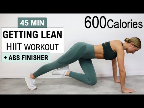 45 MIN GETTING LEAN HIIT Workout | +ABS FINISHER | Burn 600 Calories | No Repeat | Super Sweaty