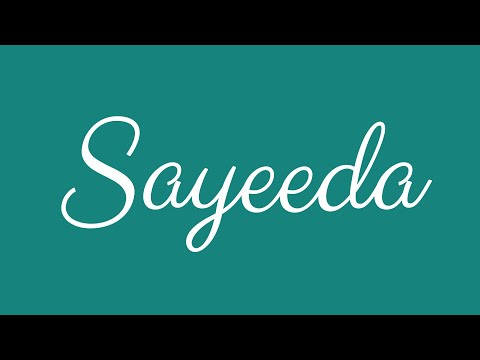 Learn how to Sign the Name Sayeeda Stylishly in Cursive Writing