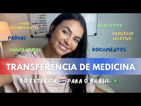 Transferência de Medicina para o Brasil: TUDO que você precisa saber! 🇧🇷🩺
