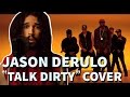 Jason Derulo - Talk Dirty (20 different styles)