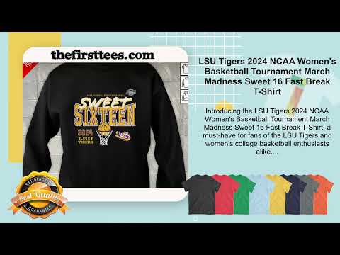 LSU Tigers 2024 NCAA Women's Basketball Tournament March Madness Sweet 16 Fast Break T-Shirt