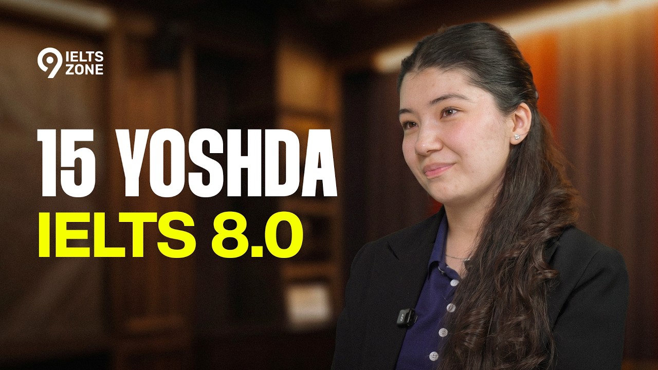 Qanday qilib birinchi urinishda IELTS 8.0 olish mumkin?