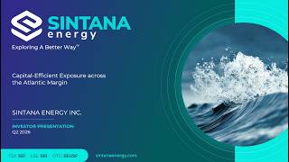 Sintana Energy Inc. (OTCQX: SEUSF | TSXV: SEI): Virtual Investor Conferences