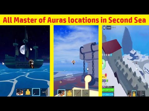 Blox Fruits  - All Master of Auras locations in Second Sea