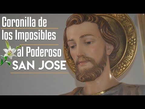 🔴CORONILLA DE LOS IMPOSIBLES AL PODEROSO SAN JOSE 🙏😇Oraciones Católicas