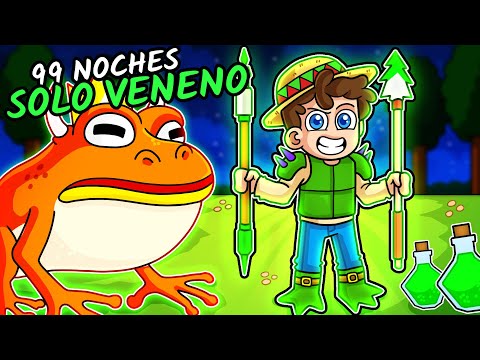 ¡SOBREVIVÍENDO en 99 NOCHES SOLO con VENENO! 🐸🔥🦌 SILVIOGAMER en 99 NOCHES en el BOSQUE 🔴