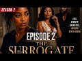 The Surrogacy Season 2 Episode 2