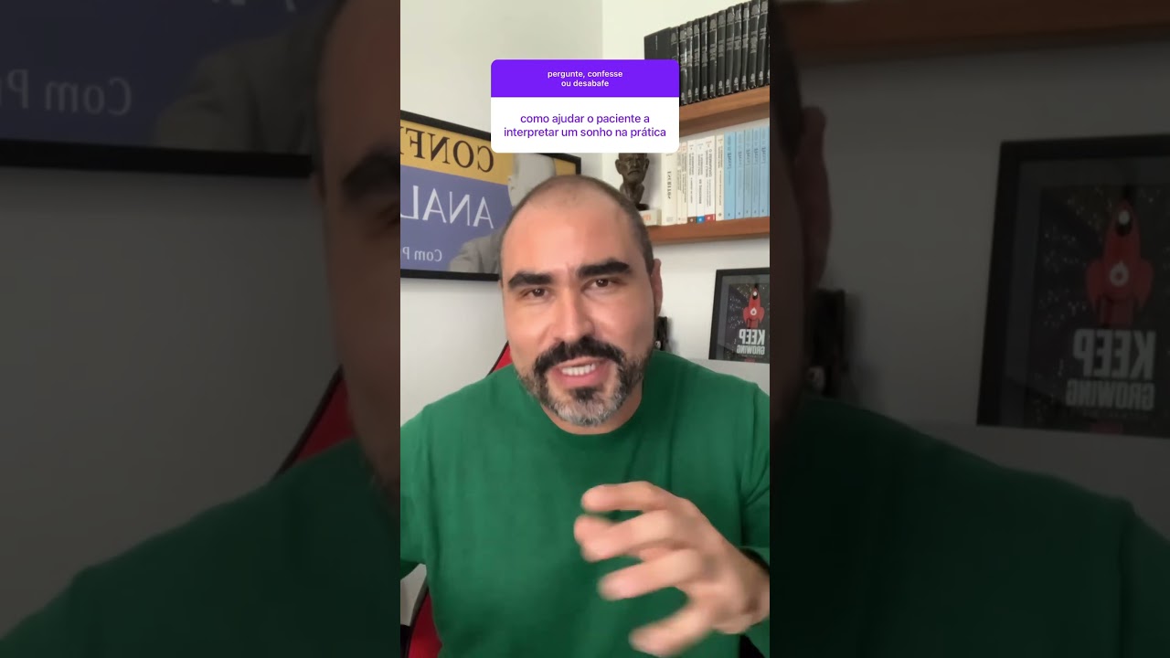 Como ajudar o paciente a interpretar seus sonhos? #psicanalise #psicologia #psicanalista #freud