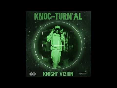 Knoc Turn'Al   2022 Knight Vizion EP