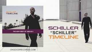 Schiller - Timeline (FULL ALBUM): The Very Best of 1998​-​2011