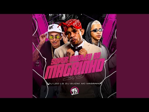 Super Medley do Magrinho 2.0