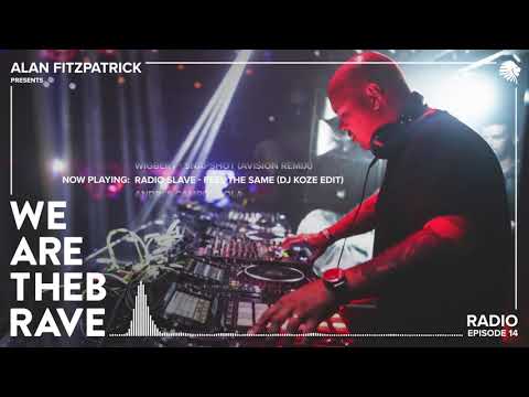 Alan Fitzpatrick presents We Are The Brave Radio 014