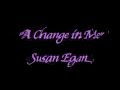A Change In Me lyrics