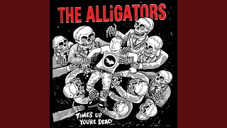 Music video thumbnail preview for Time's Up, You're Dead by The Alligators