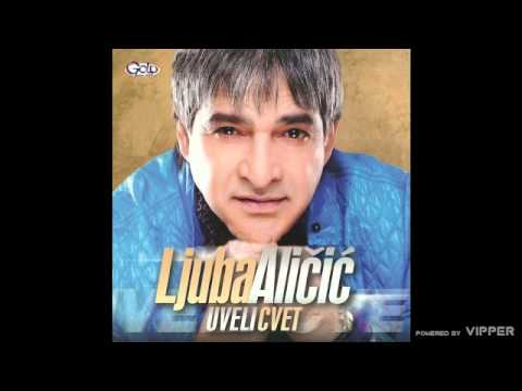 Ljuba Alicic - Iz ove koze ne mogu, Boze - (Audio 2011)