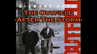 The Outfield - "After The Storm" HQ/With Onscreen Lyrics!