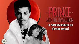 Prince &amp; the Revolution - I Wonder U [exclusive full mix] NPG Vandals