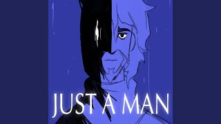 Just a Man (Cover)