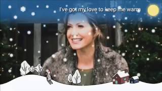Amy Grant - I&#39;ve got my love to keep me warm