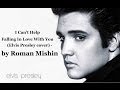 Elvis Presley - I Can't Help Falling In Love With ...