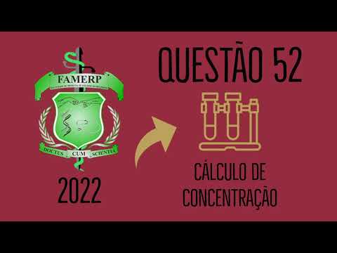 FAMERP 2022 | PRIMEIRO DIA | QUESTÃO 52
