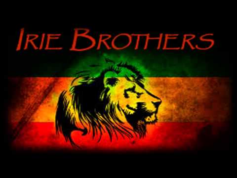 Irie Brothers -  Make The Revolution