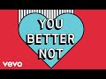 Louis The Child feat. Wafia - Better Not Louis The Child feat. Wafia - Better Not